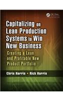 Capitalizing on Lean Production Systems to Win New Business
