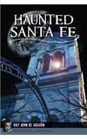 Haunted Santa Fe