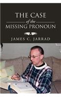 Case of the Missing Pronoun