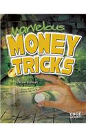 Marvelous Money Tricks
