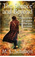 The Silence and Beyond
