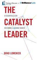The Catalyst Leader