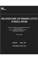 Organized Crime and Terrorist Activity in Mexico, 1999-2002