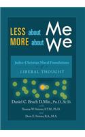 Less about Me; More about We