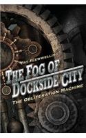 Fog of Dockside City