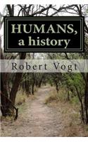 Humans, a history