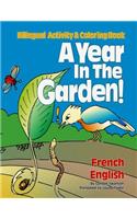 A Year in the Garden! French / English