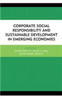 Corporate Social Responsibility and Sustainable Development in Emerging Economies