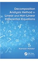 Decomposition Analysis Method in Linear and Nonlinear Differential Equations