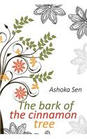 The bark of the cinnamon tree