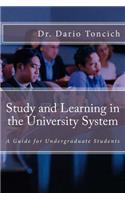 Study and Learning in the University System: A Guide for Undergraduate Students