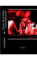 Swans Red Glow Lined Journal