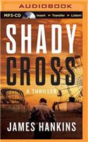 Shady Cross