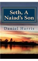 Seth, A Naiad's Son