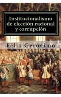 Institucionalismo de elección racional y corrupción