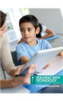 Teaching with Technology