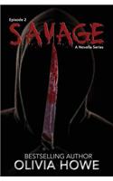 Savage (Episode 2- The Killer Novella Series)