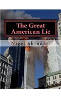 The Great American Lie: World Destruction(English)