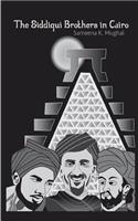 Siddiqui Brothers in Cairo