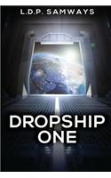 Dropship One