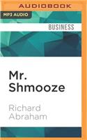 Mr. Shmooze