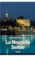 La Nouvelle Serbie