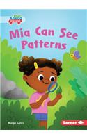 MIA Can See Patterns