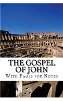 The Gospel of John With Pages for Notes