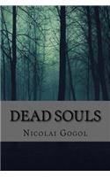 Dead Souls (Classic Edition)
