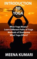 Introduction To Yoga