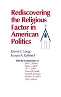 Rediscovering the Religious Factor in American Politics