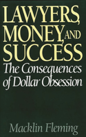 Lawyers, Money, and Success