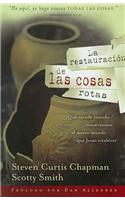 La Restauracion de Las Cosas Rotas