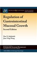 Regulation of Gastrointestinal Mucosal Growth
