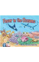 Fever in the Oceans