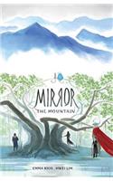 Mirror: The Mountain