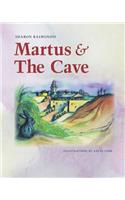 Martus and The Cave