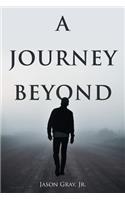 A Journey Beyond