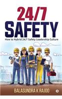 24/7 Safety