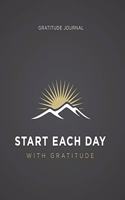 Gratitude Journal, Start Each Day With Gratitude