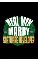 Real men marry software developer