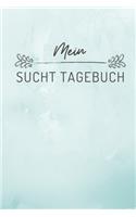 Mein Sucht Tagebuch