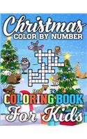 Christmas Color By Number Coloring Book for Kids: Amazing Book Full of Coloring, Matching, Mazes, Crosswords, Word Searches, Color by Number & More! (Creative & Unique Activity Book for Kids)