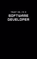 Trust Me, I'm a Software Developer