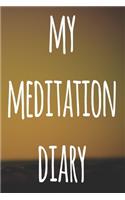 My Meditation Diary