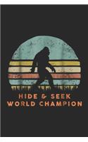 hide&seek world champion: Hide and Seek World Champion Retro Bigfoot Vintage Journal/Notebook Blank Lined Ruled 6x9 100 Pages