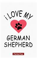 I Love My German Shepherd