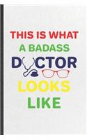 This Is What a Badass Doctor Looks Like