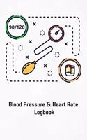 Blood Pressure & Heart Rate Logbook