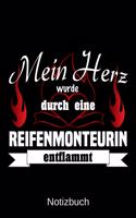 Mein Herz wurde durch eine Reifenmonteurin entflammt: A5 Notizbuch - Liniert 120 Seiten - Geschenk/Geschenkidee zum Geburtstag - Weihnachten - Ostern - Vatertag - Muttertag - Namenstag